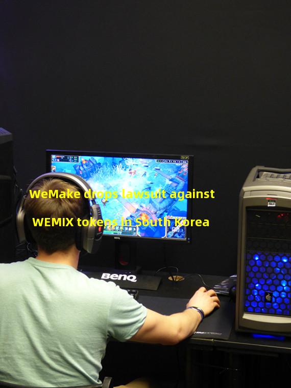 WeMake drops lawsuit against WEMIX tokens in South Korea