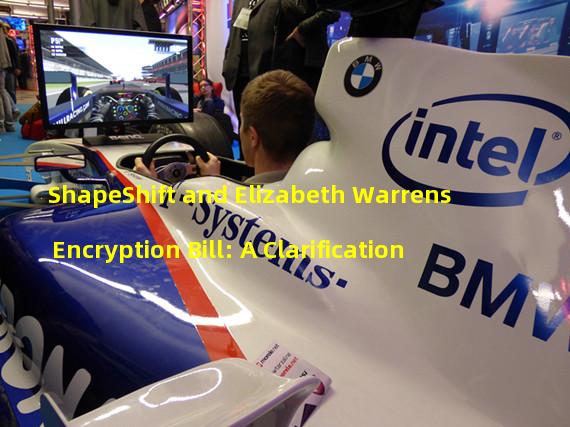 ShapeShift and Elizabeth Warrens Encryption Bill: A Clarification