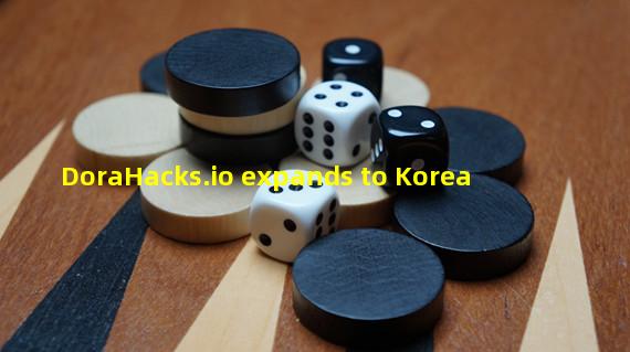 DoraHacks.io expands to Korea