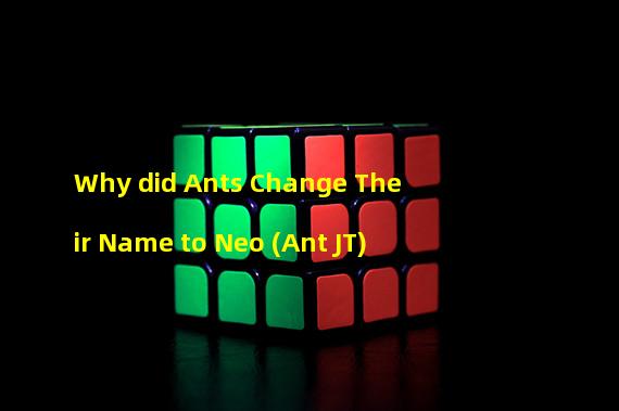 Why did Ants Change Their Name to Neo (Ant JT)