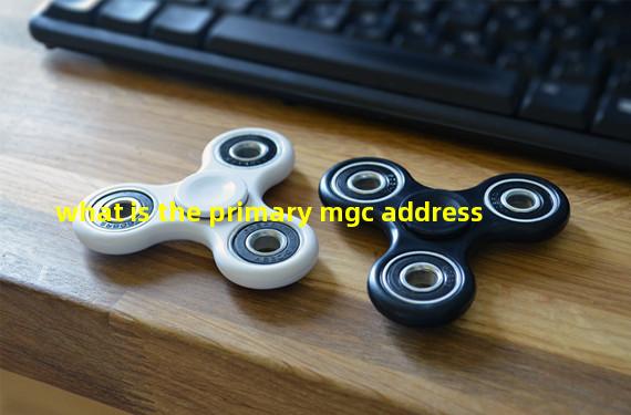 what is the primary mgc address