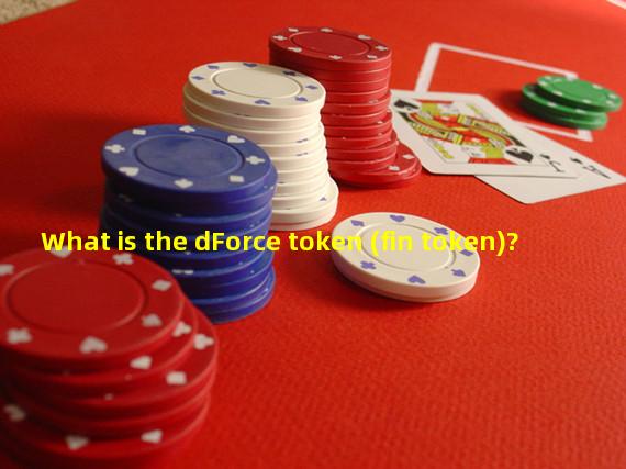 What is the dForce token (fin token)?