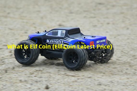 What is Elf Coin (Elf Coin Latest Price)